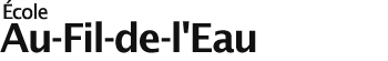 Logo de l'école École Au-Fil-de-l'Eau